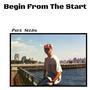 Begin From The Start