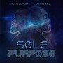 Sole Purpose (feat. Cozmo Kel)