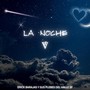 LA NOCHE