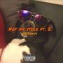 Not my style pt.2 (Explicit)