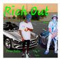 Rich Out (feat. Pree Dolla)