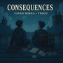 Consequences (Explicit)
