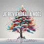 Je reviendrai à Noël