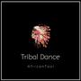 Tribal Dance