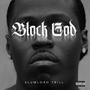 BLOCK GOD (Explicit)