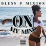 ON MY MIND (Explicit)