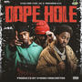 Dope Hole (feat. GK Leonitis & Trashbag Kee) [Explicit]