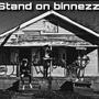 Stand on binnezz (feat. BNSjt & K30) [Explicit]