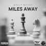 Miles Away (Explicit)