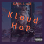 Kloud Hop (This is life) [Explicit]