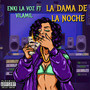 La Dama de la Noche (Explicit)