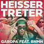 Heisser Treter (Explicit)