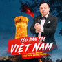 Yêu Dân Tộc Việt Nam