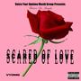 Scared of Love