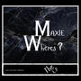 Where's MAXIE (Explicit)