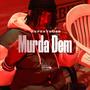 Murda Dem