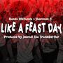 Like A Feast Day (feat. Sharman C)