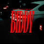 BIDDY (feat. H3nryFl33x) [Explicit]