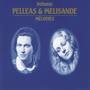 Pelleas Et Melisande/Melodies