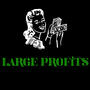 Large Profits (Explicit)