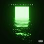 Pray 4 Better (Explicit)