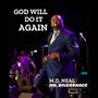 God Will Do It Again (feat. Princess Neal & Vonita White)