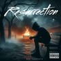Resurrection (Explicit)