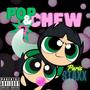 Pop & Chew (Explicit)