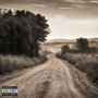 dirt roads and redemptions (Explicit)