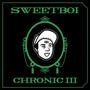 The Chronic III EP (Explicit)