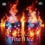 Fire N Ice (feat. Kmecee) [Explicit]