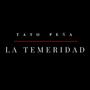 LA TEMERIDAD (Special Version)