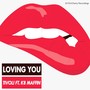 Loving You (feat. K8 Maffin)