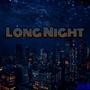 Long Night (feat. Sir Bishop) [Explicit]