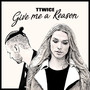 Give Me a Reason