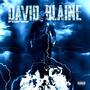 David Blaine (Explicit)