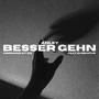 Besser Gehn (feat. ELOSIXFIVE) [Explicit]