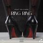 Ring Ring (feat. FN Code) [Explicit]