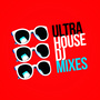 Ultra House DJ Mixes