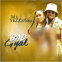 BAD GYAL (Explicit)