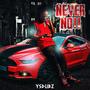 Never No (Explicit)