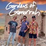 Gardens of Gomorrah (Explicit)