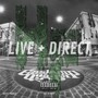 Live + Direct (Explicit)