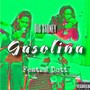 Gasolina (feat. J Dott) [Explicit]