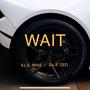 WAIT (Explicit)