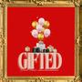 Gifted (Purpose) [Explicit]