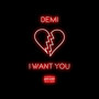 I want you (Explicit)