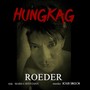 Hungkag (feat. Roeder & Mars Cavestany)