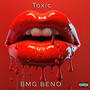 Toxic (Explicit)