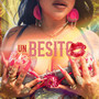 Un Besito (Explicit)